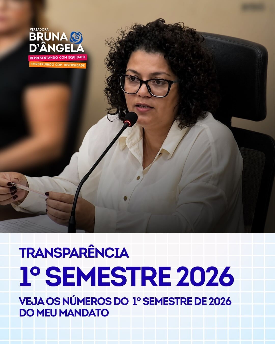 Transparência, números do 1º semestre de 2026 do mandato